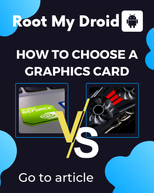 How to choose a graphics card